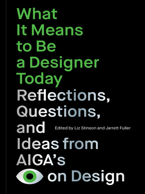 Title details for What It Means to Be a Designer Today by Liz Stinson - Available